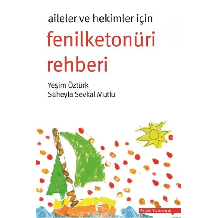 FENİLKETONÜRİ REHBERİ -PALME