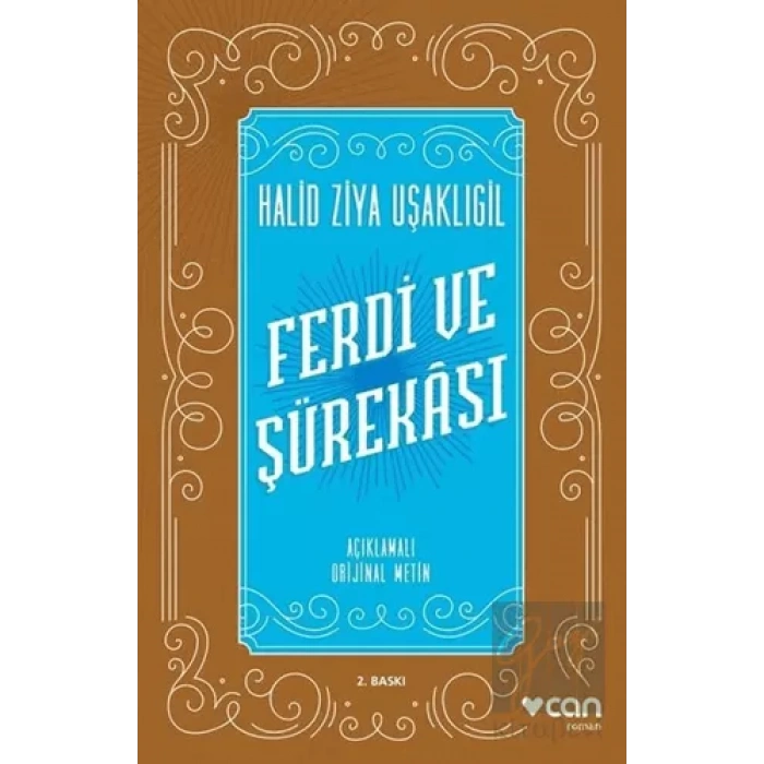 Ferdi ve Şürekası (Açıklamalı Orijinal Metin)