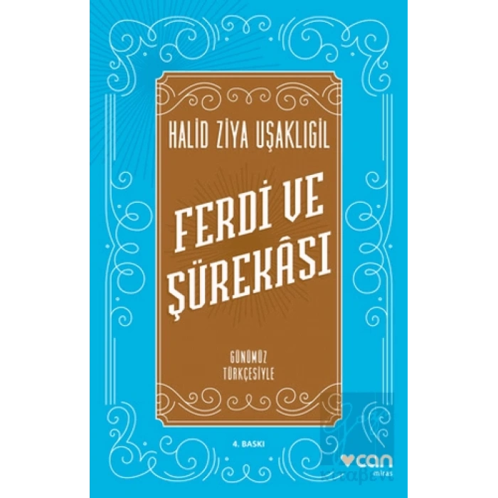 Ferdi ve Şürekası (Günümüz Türkçesiyle)