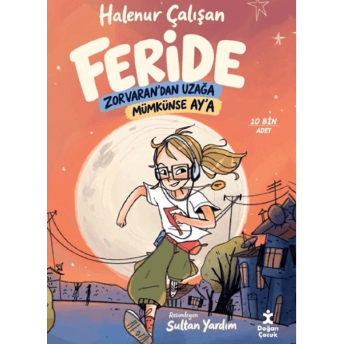 Feride - Zorvaran’dan Uzağa Mümkünse Ay’a