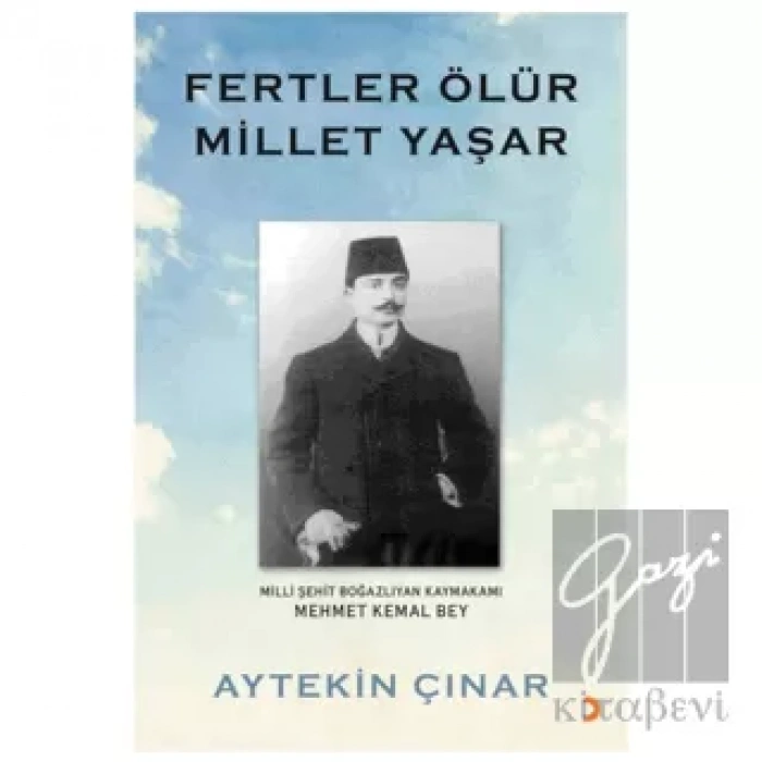 Fertler Ölür Millet Yaşar
