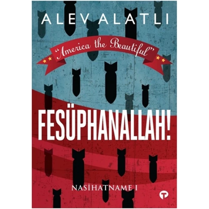 Fesüphanallah! - Nasihatname 1