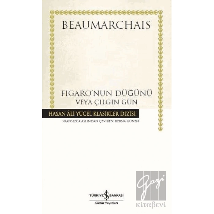 Figaronun Düğünü veya Çılgın Gün (Ciltli)