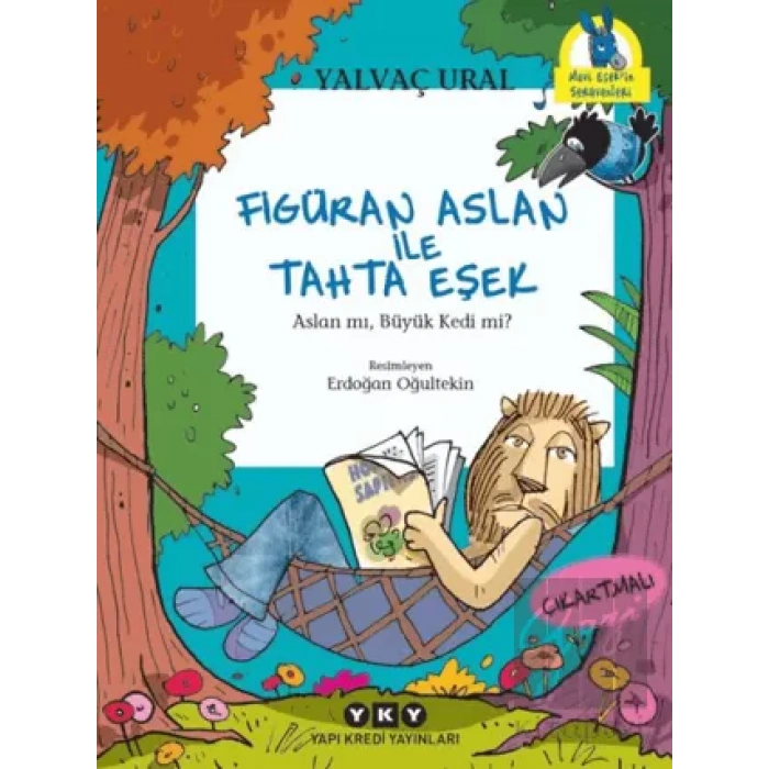 Figüran Aslan İle Tahta Eşek