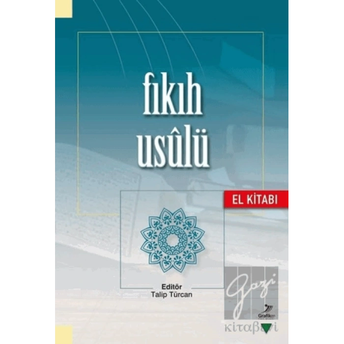 Fıkıh Usulü (El Kitabı)