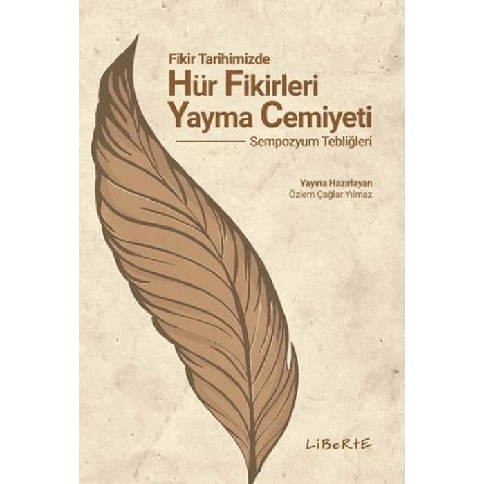 Fikir Tarihimizde Hür Fikirleri Yayma Cemiyeti