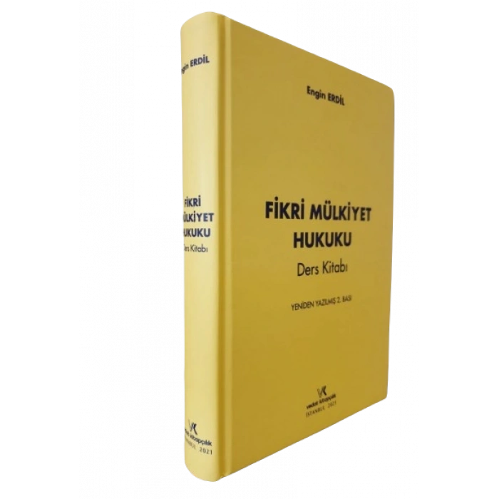 FİKRİ MÜLKİYET HUKUKU DERS KİTABI 2.B 2021 E.ERDİL