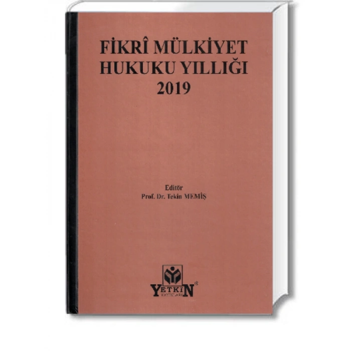 Fikrî Mülkiyet Hukuku Yıllığı 2019 - Tekin Memiş