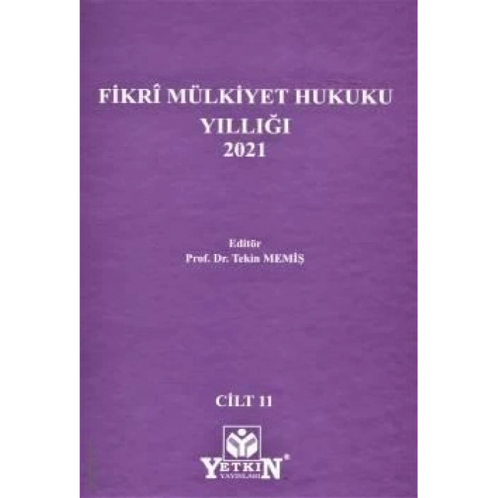 Fikri Mülkiyet Hukuku Yıllığı 2021