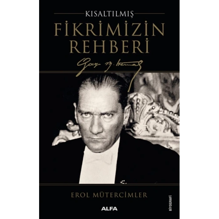 Fikrimizin Rehberi (Kısaltılmış)