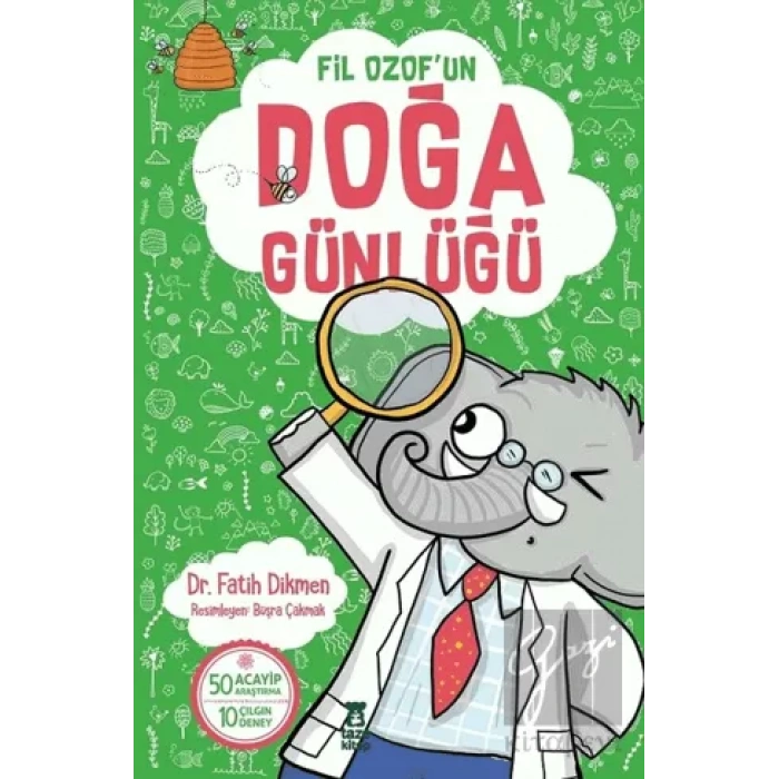 Fil Ozofun Doğa Günlüğü