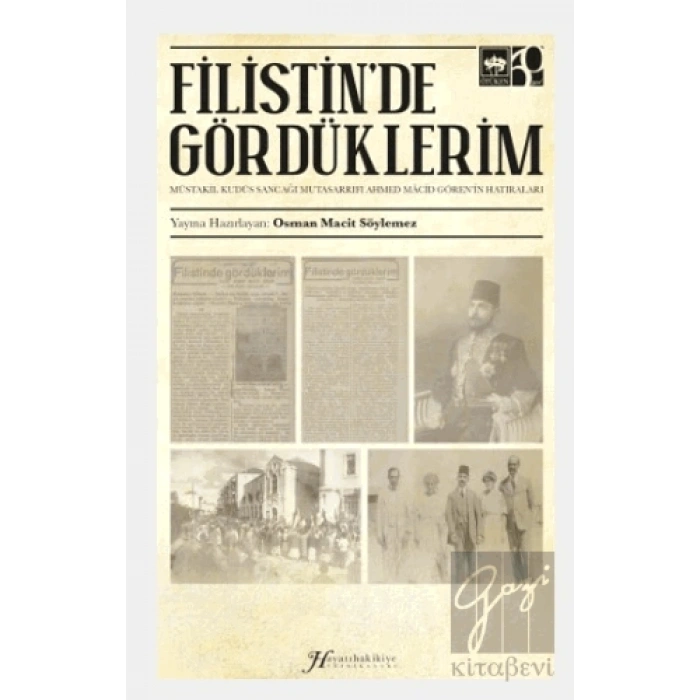 Filistinde Gördüklerim