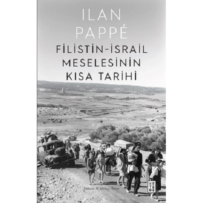 Filistin-İsrail Meselesinin Kısa Tarihi