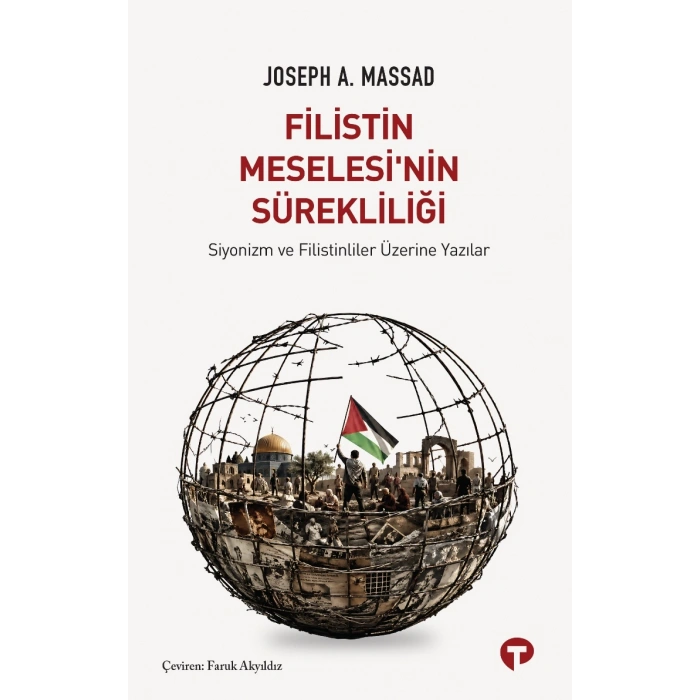 Filistin Meselesi’nin Sürekliliği