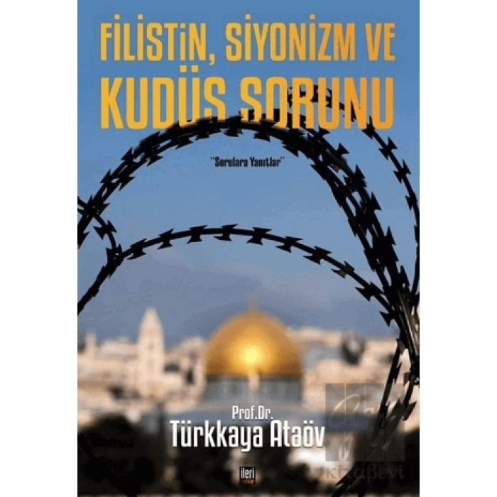 Filistin, Siyonizm ve Kudüs Sorunu