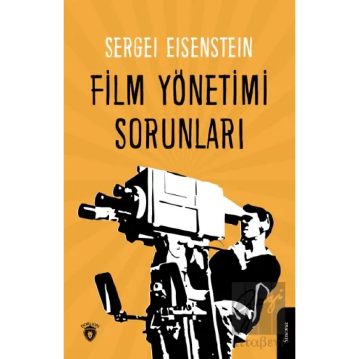 Film Yönetimi Sorunları