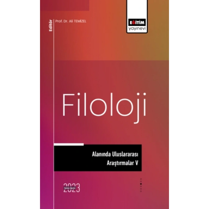Filoloji Alanında Uluslararası Araştırmalar V