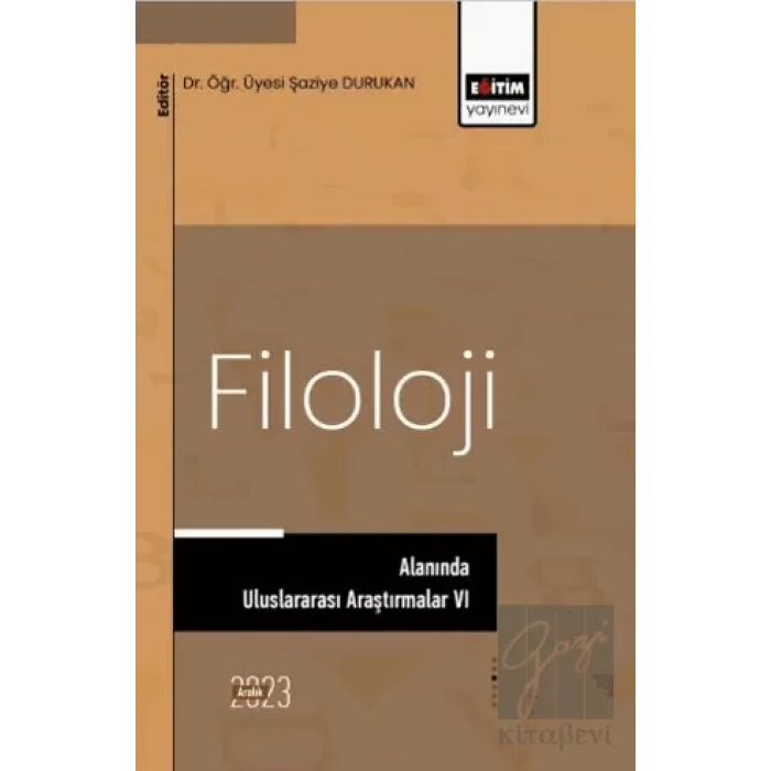 Filoloji Alanında Uluslararası Araştırmalar VI