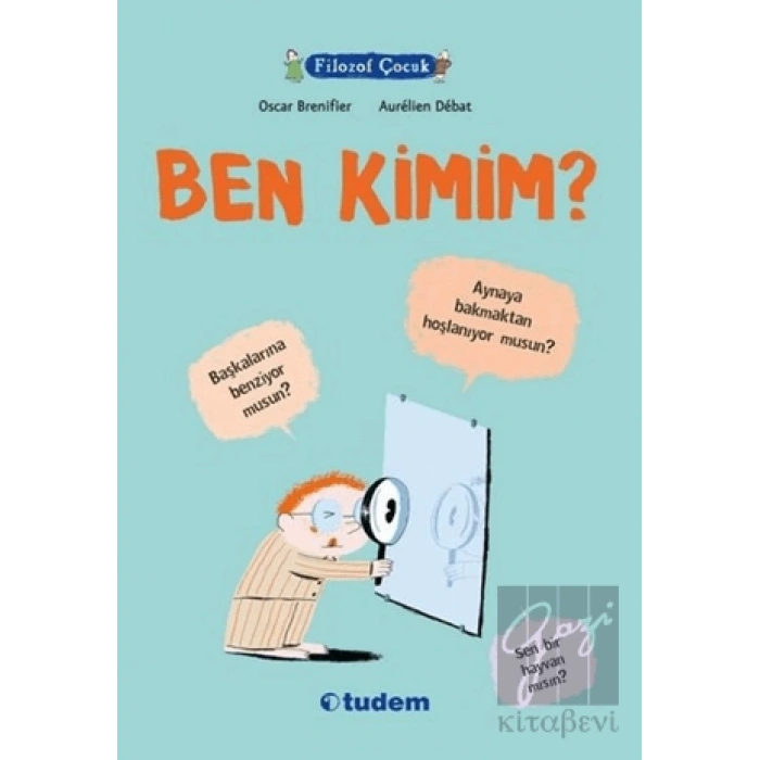 Filozof Çocuk : Ben Kimim?