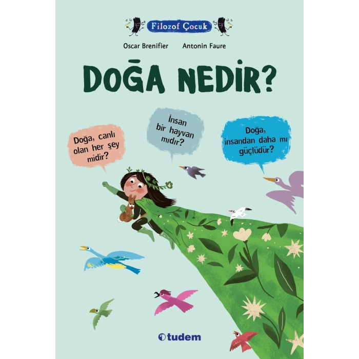 Filozof Çocuk - Doğa Nedir?