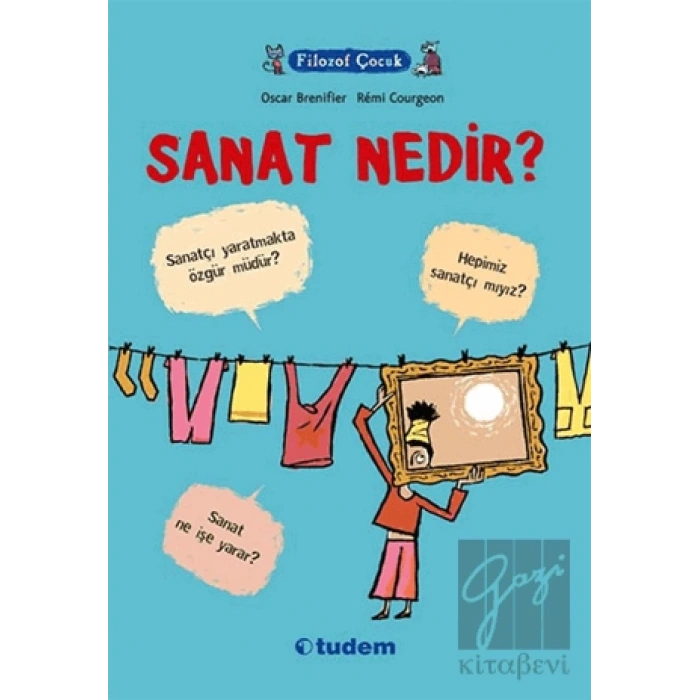 Filozof Çocuk : Sanat Nedir?