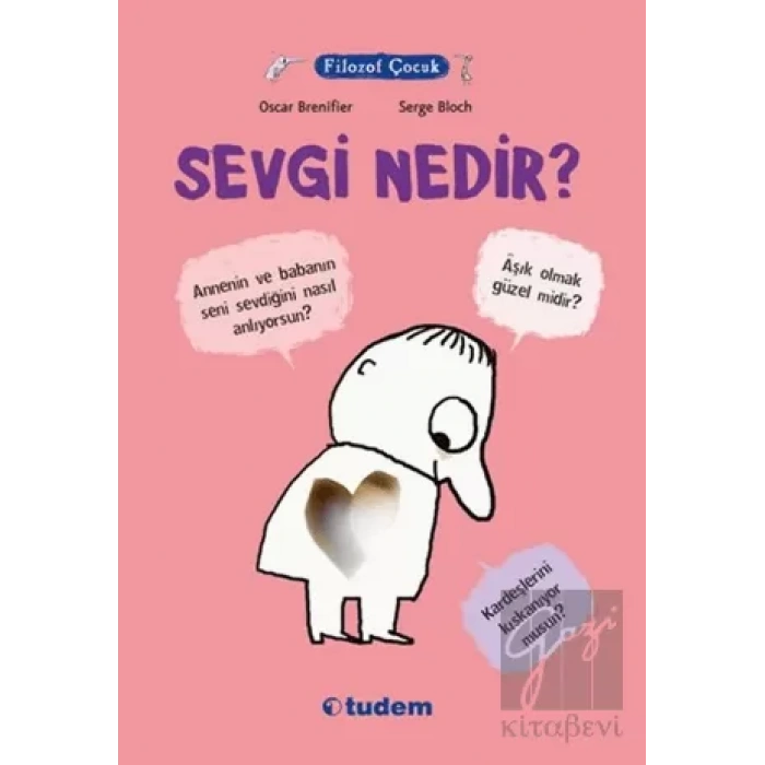 Filozof Çocuk : Sevgi Nedir?