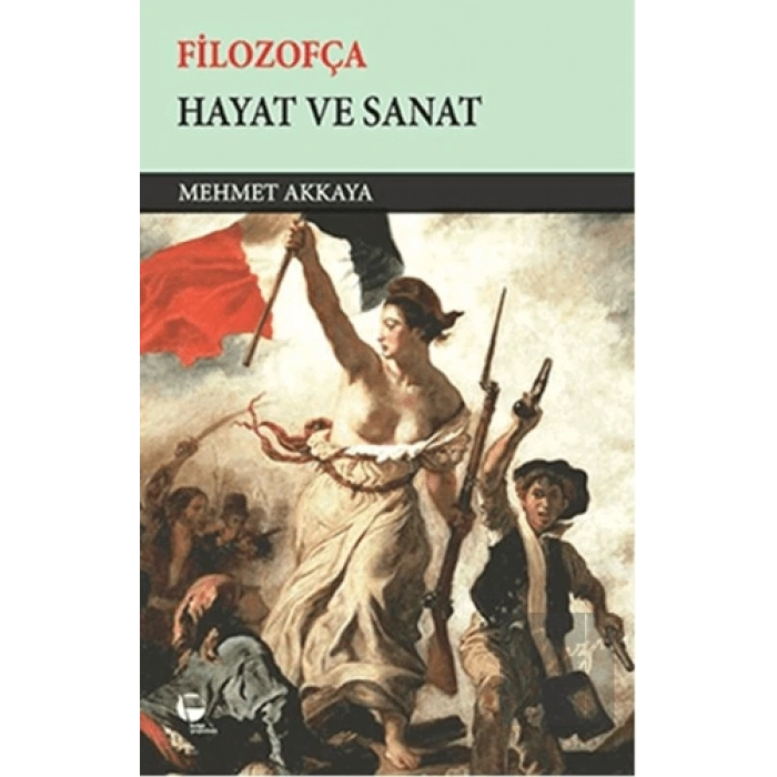 Filozofça - Hayat ve Sanat
