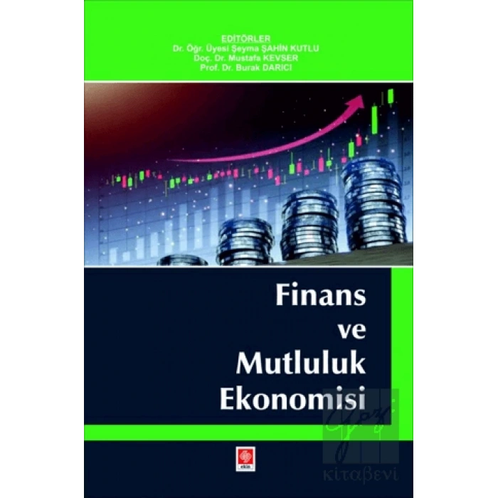 Finans ve Mutluluk Ekonomisi Şeyma Şahin Kutlu