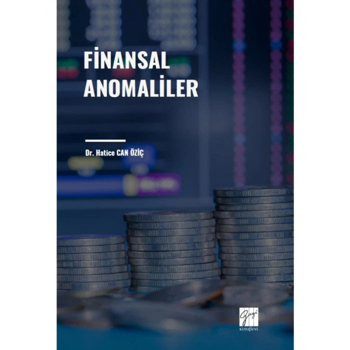 Finansal Anomaliler - Dr. Hatice Can ÖZİÇ