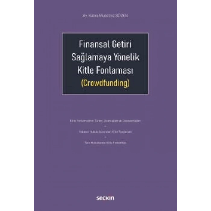 Finansal Getiri Sağlamaya Yönelik Kitle Fonlaması (Crowdfunding)