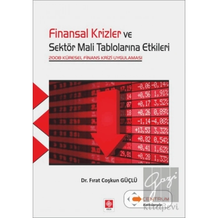 Finansal Krizler ve Sektör Mali Tablolarına Etkileri