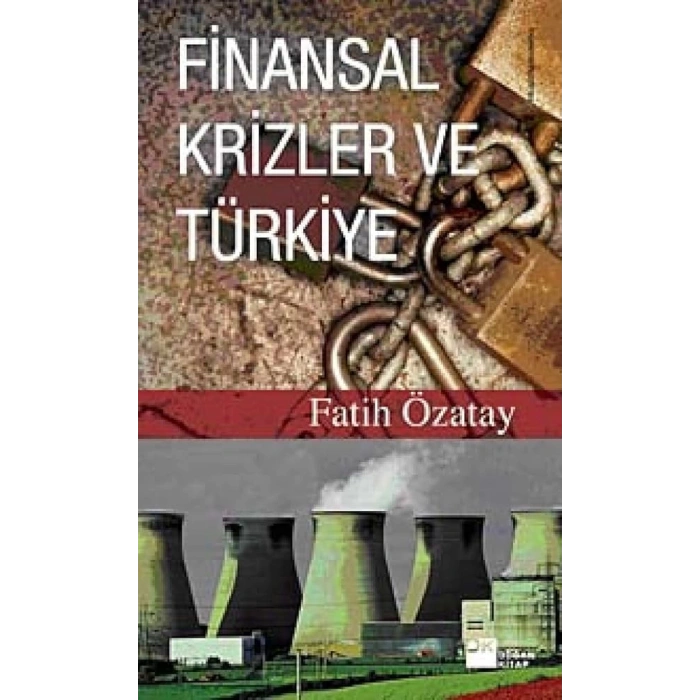 Finansal Krizler ve Türkiye