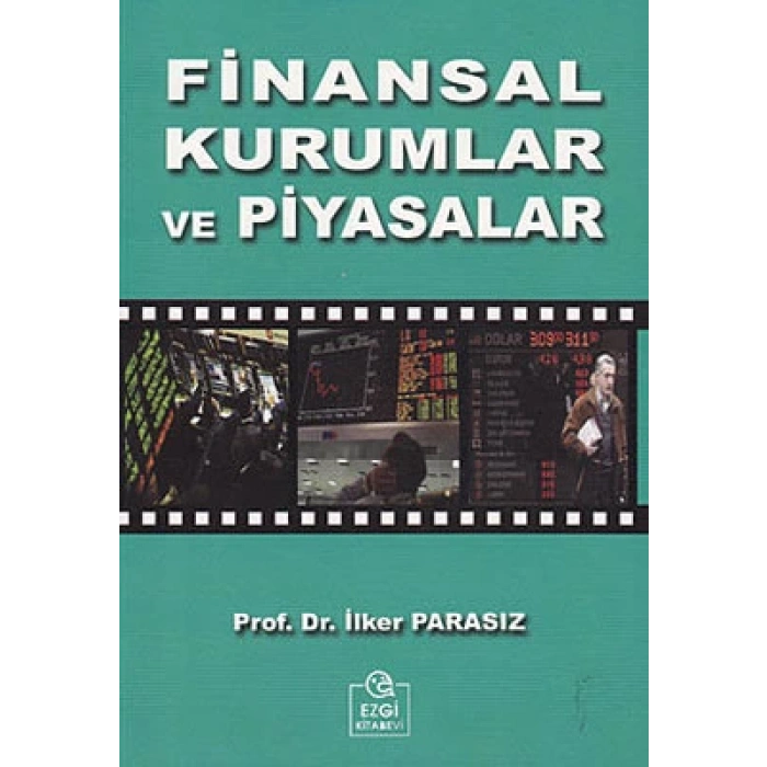 Finansal Kurumlar ve Piyasalar