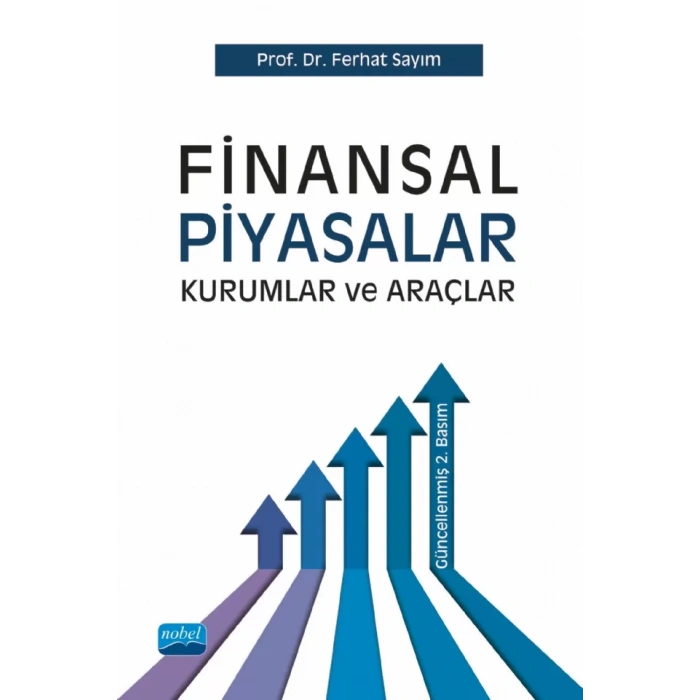 Finansal Piyasalar Kurumlar ve Araçlar