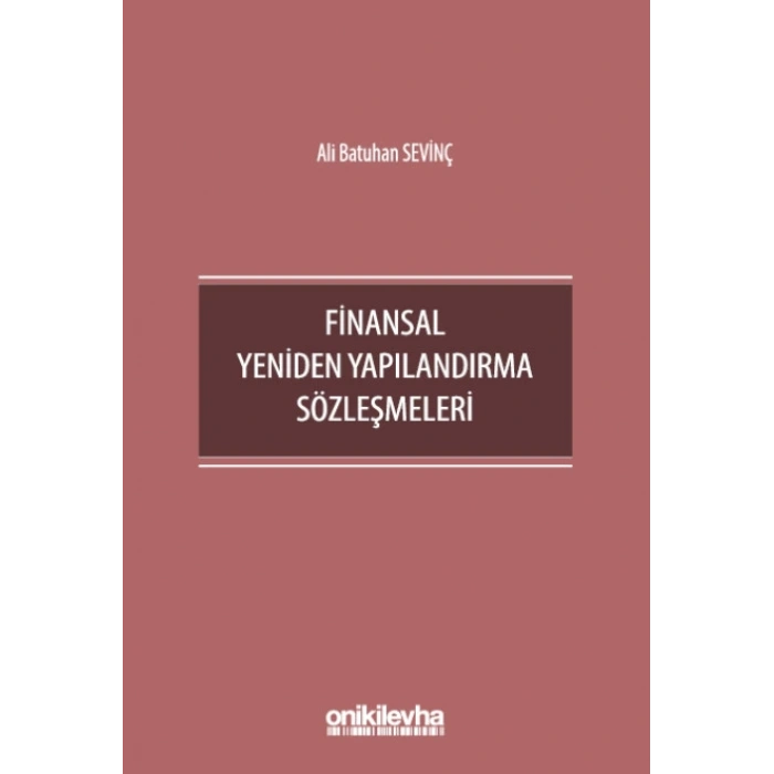 Finansal Yeniden Yapılandırma Sözleşmeleri