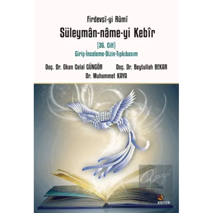 Firdevsi-yi Rumi Süleymân-name-yi Kebir