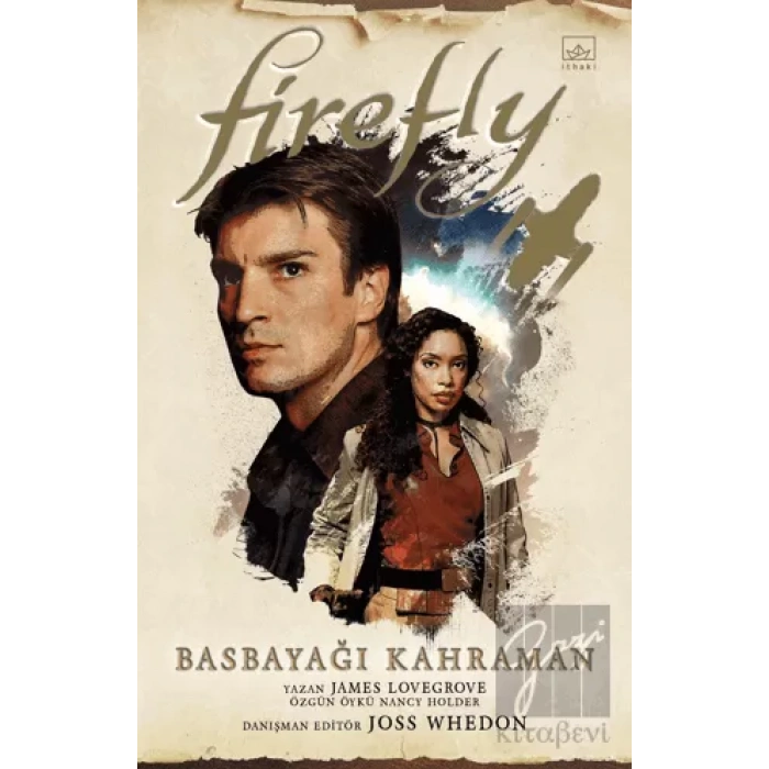 Firefly - Basbayağı Kahraman