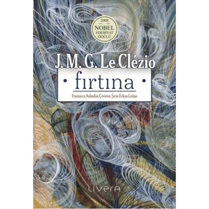 Fırtına: İki Novella