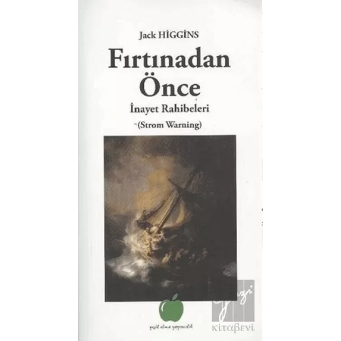 Fırtınadan Önce