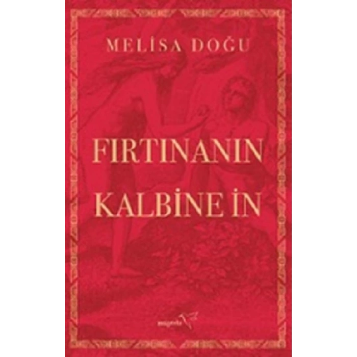 Fırtınanın Kalbine İn