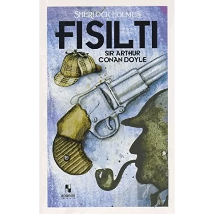 Fısıltı - Sherlock Holmes