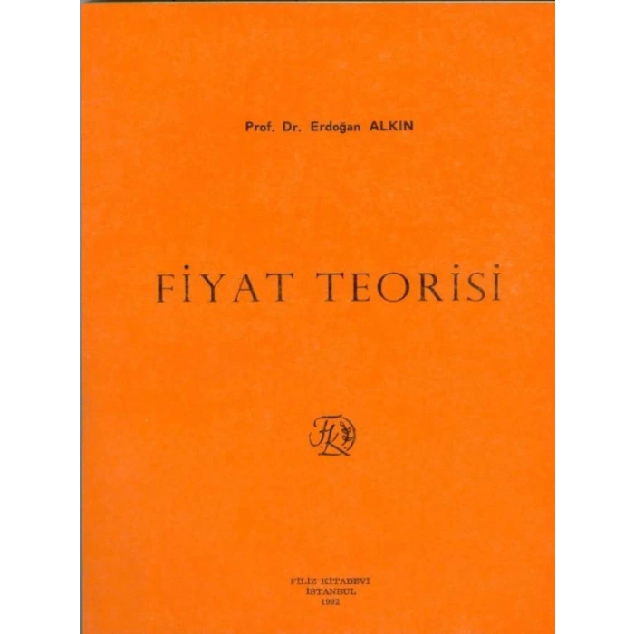 Fiyat Teorisi (Alkin) - Erdoğan Alkin