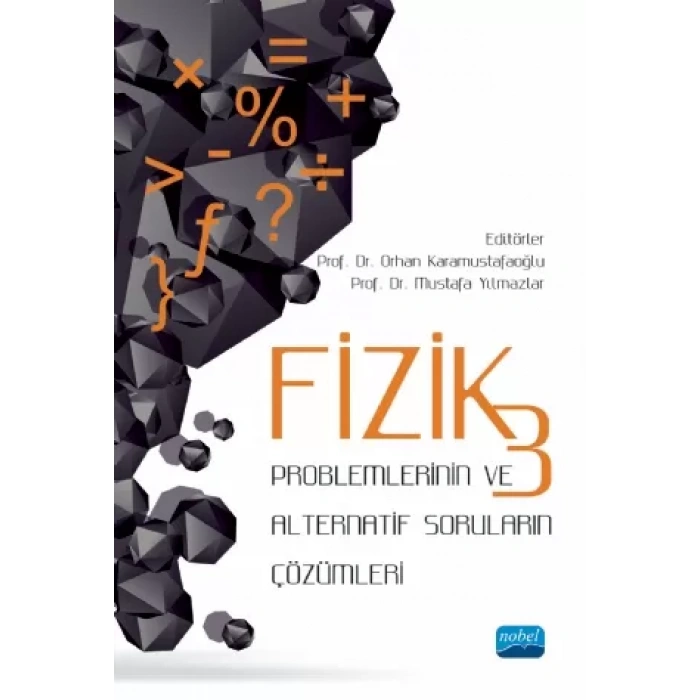 Fizik 3 Problemlerinin ve Alternatif Soruların Çözümleri