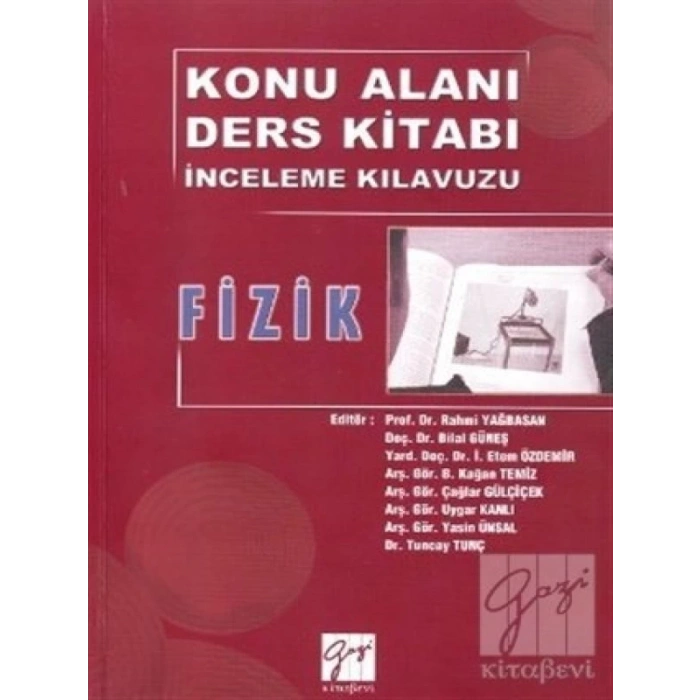 Fizik - Konu Alanı Ders İnceleme Kılavuzu - Prof. Dr. Rahmi Yağbasan