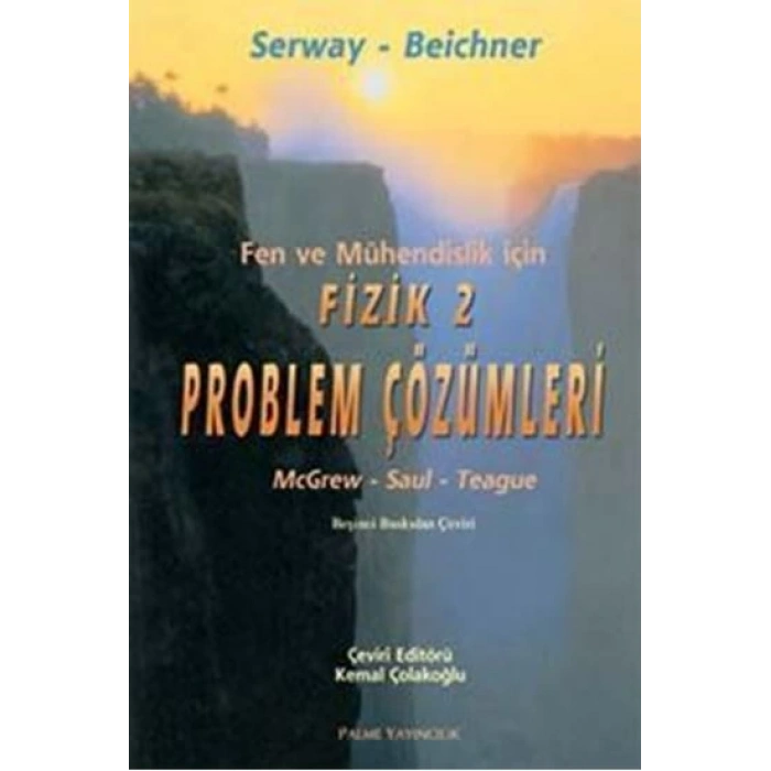 FİZİK SERWAY 2.CİLT PROBLEM ÇÖZÜM.