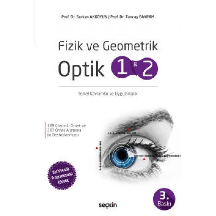 Fizik ve Geometrik Optik 1 ve 2 Temel Kavramlar ve Uygulamalar