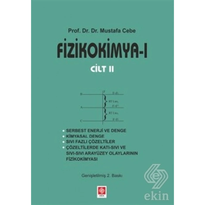 Fizikokimya 1 - Cilt 2 Mustafa Cebe