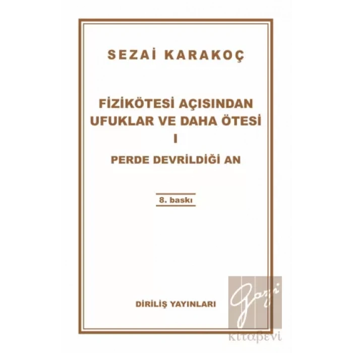 Fizikötesi Açısından Ufuklar ve Daha Ötesi 1