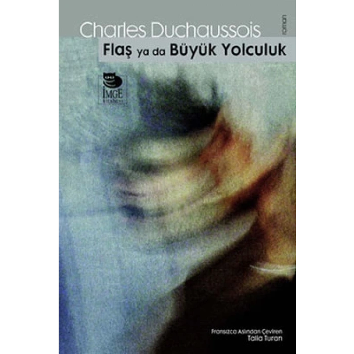 Flaş Ya da Büyük Yolculuk