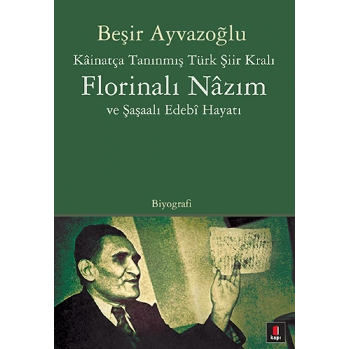 Florinalı Nâzım ve Şaşaalı Edebî Hayatı